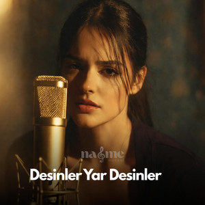 Desinler Yar Desinler by Nağme Müzikal