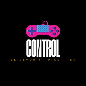 Control by El Jeyda, Viken Rey