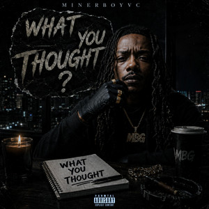 What You Thought