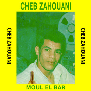 Cheb zahouani - Zine Emlih