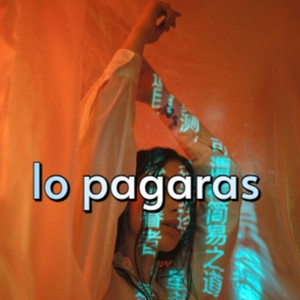 lo pagaras by jandeleiret