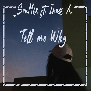 Обкладинка: Tell Me Why