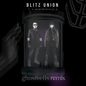 Evolution - ghostbells Remix by Blitz Union, ghostbells