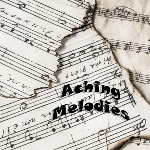aching melodies by Lofi Lonely