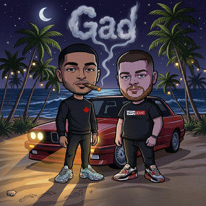 GAD by Gajs, Drki