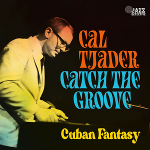 Cuban Fantasy (Live) — Cal Tjader