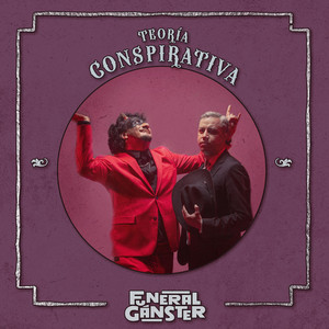 Teoría Conspirativa by Funeral Gánster