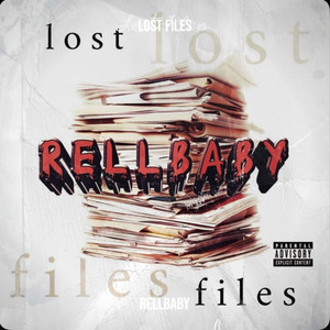 Lost Files by RellBaby, 3Hunnit