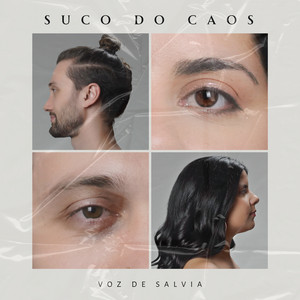 Suco do Caos by Voz de Salvia