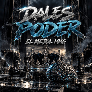 Dales Poder by El Mejol MMG, El Tanyell