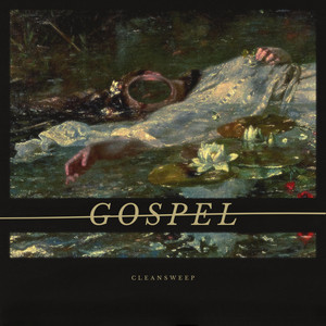 GOSPEL by Cleansweep