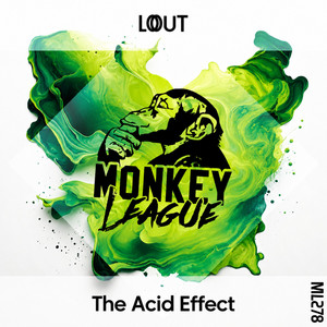 The Acid Effect by LOUT