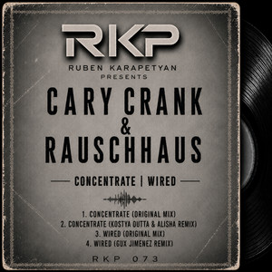 Wired - Gux Jimenez Remix by Rauschhaus, Cary Crank, Gux Jimenez