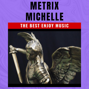 MICHELLE by MATRIX
