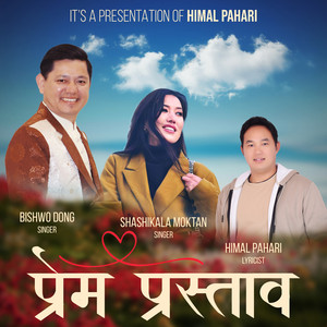 Bishwo Dong & Shashikala Moktan - Prem Prastab