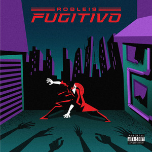 Fugitivo by Robleis