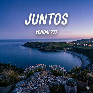Juntos by Yendai 777