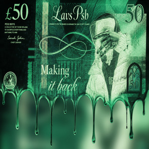 Making It Back by Lavs psb