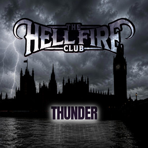 THUNDER by The Hellfire Club