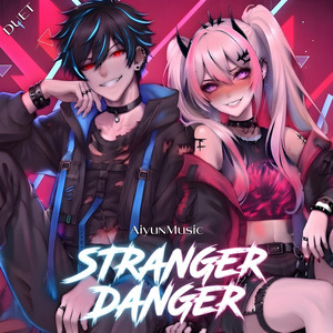 Stranger Danger by Aiyun