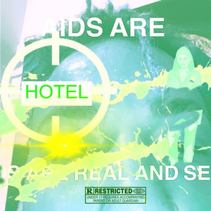 hotel by tokyofrenzy, mPxL, LEAVEMEALONE