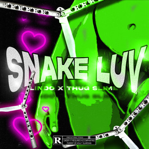 Snake LUV by Lindo, Thug Slime
