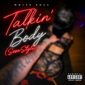 Talkin’ Body (Sosastyle) - Remix by White Sosa