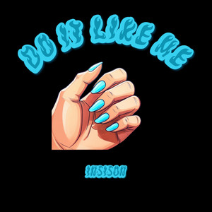 Do It Like Me
