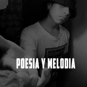 Poesía y Melodía