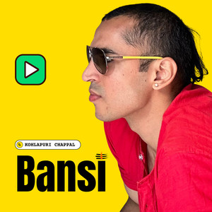 Bansi - Kohlapuri Chappal