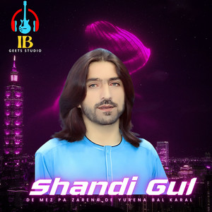 Shandi Gul - De Mez Pa Zarena De Yurena Bal Karal