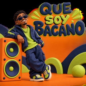 QUE SOY BACANO by RENGUELO FLOW