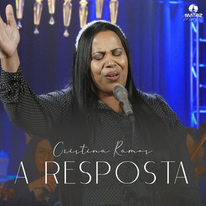 Cristina Ramos - A Resposta