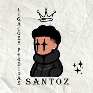 SANTOZ MC - Ligações Perdidas