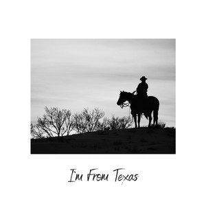 I'm From Texas by Left On Read Records