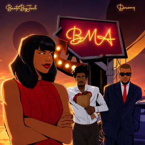 BMA by BeatsByJoel, Dreamy