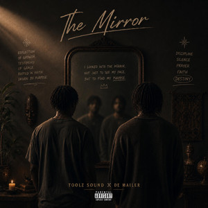 The Mirror by Toolz Sound, De Mailer