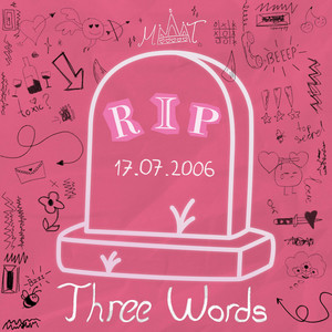 Three Words by Melissa Tastimur