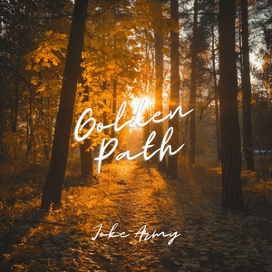 Golden Path by Joke Army