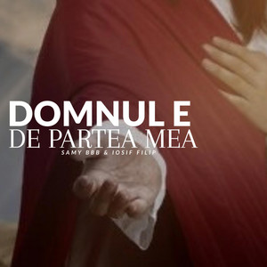 Lazar Samy Din Barbulesti - Domnul e de partea mea