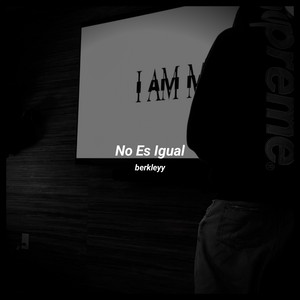 No Es Igual