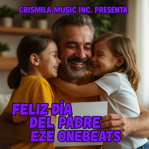 Eze OneBeats - Feliz Día Del Padre