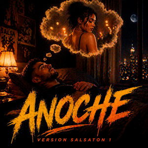 Anoche (Versión Salsaton 1) by Jason Mori