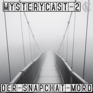 Der Snapchat-Mord - Teil 17