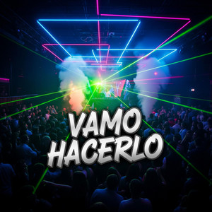 Vamo Hacerlo by El Happy 40