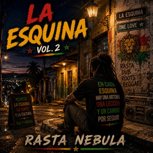 La esquina by Rasta Nebula