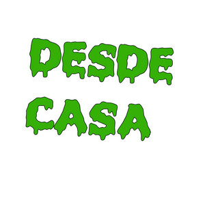 desde casa by reyderamt