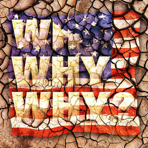 WHY? (My American Songs)
