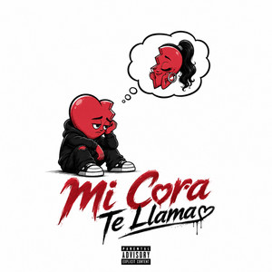 Mi Cora Te Llama by 420 Record´s
