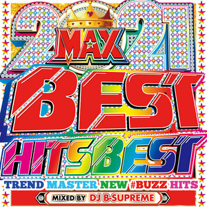 BEST HITS BEST 2021年版 最新 ヒットチャート DJ MIX 69曲 (洋楽